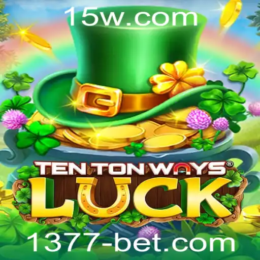 Descubra os Segredos de TenTonWaysLuck e o Universo de 1377bet